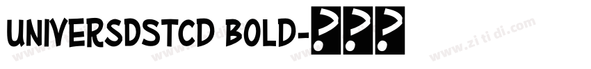 UniversDSTCd Bold字体转换